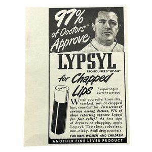Vintage 1948 Lypsyl Chapstick Print Ad For Chapped Lips 97% of Doctors Approve